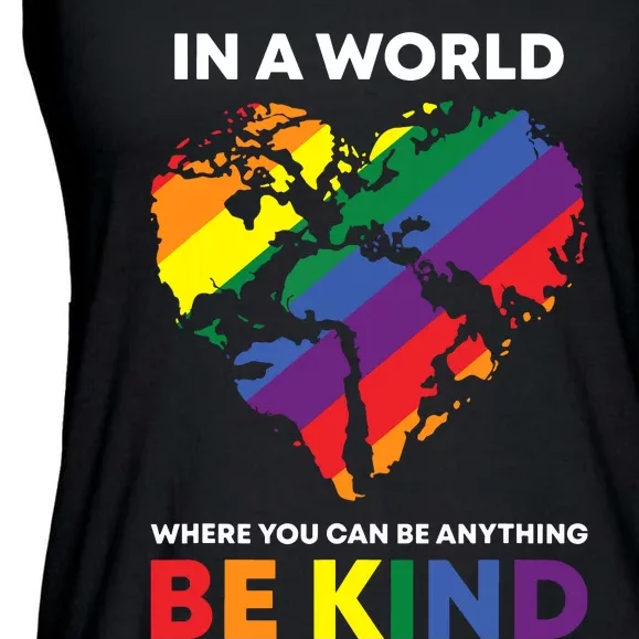 In A World Where You Can Be Anything Be Kind Ally Ladies Essential Flowy Tank