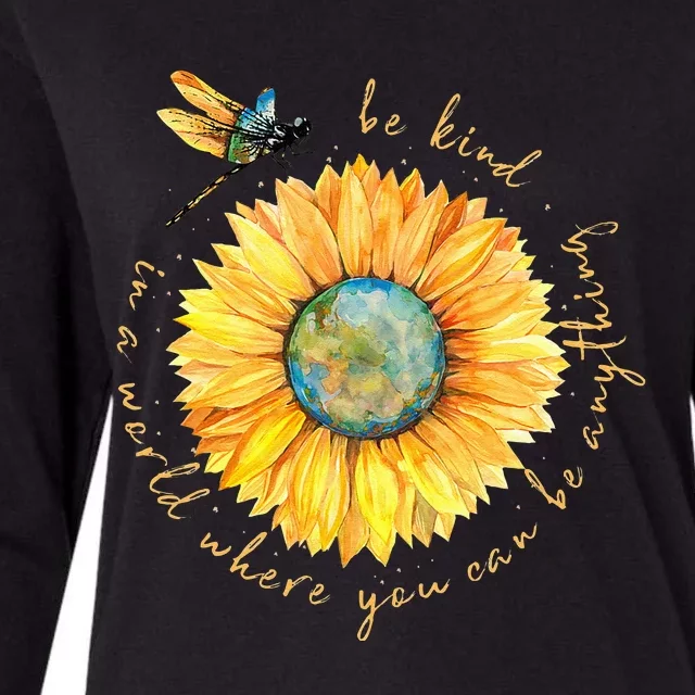 In A World Where You Can Be Anything Be Kind Sunflower Womens Cotton Relaxed Long Sleeve T-Shirt