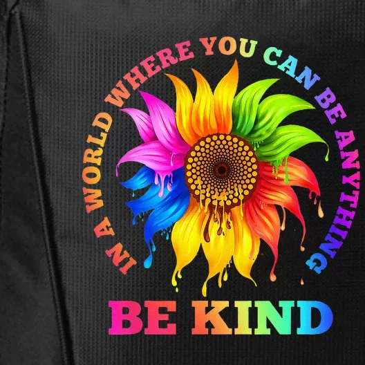 In A World Where You Can Be Anything BE KIND LGBT Rainbow City Backpack