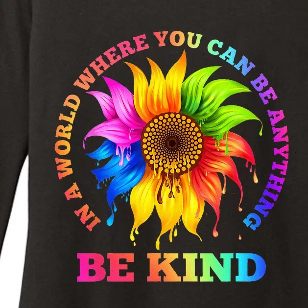 In A World Where You Can Be Anything BE KIND LGBT Rainbow Womens CVC Long Sleeve Shirt