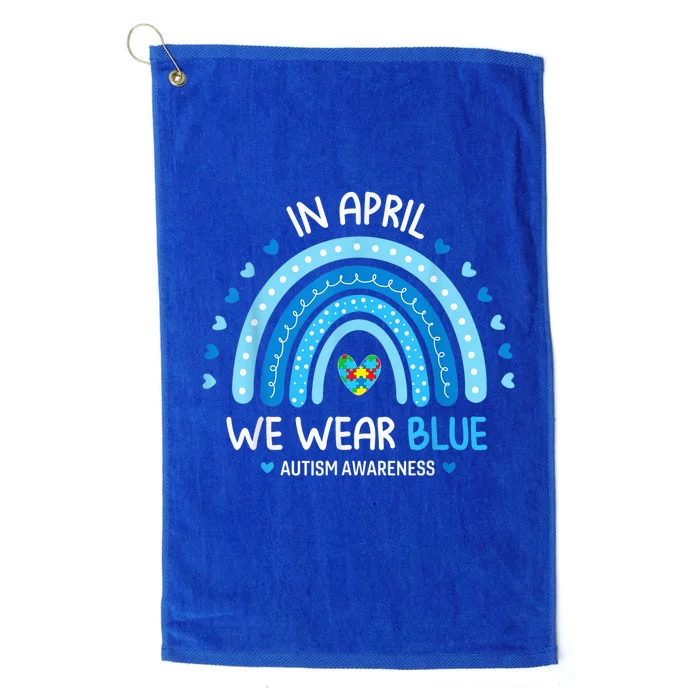 In April We Wear Blue Rainbow Autism Awareness Puzzle Love Platinum Collection Golf Towel