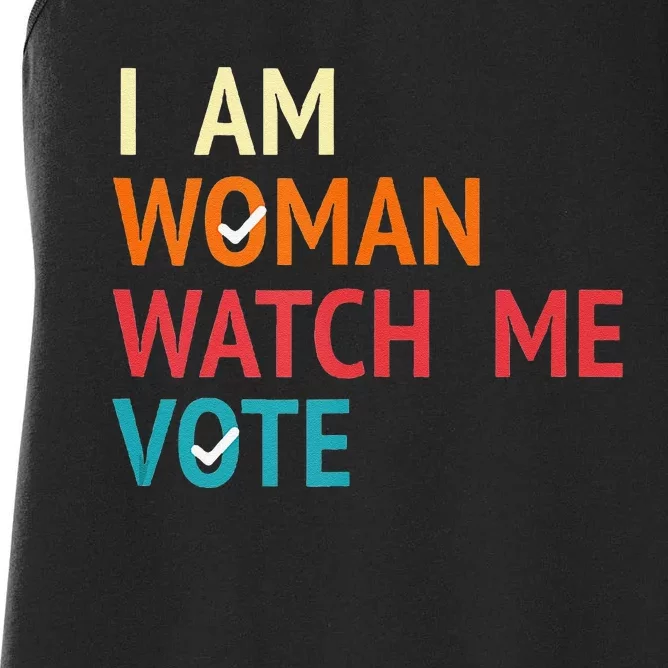 I Am Woman Watch Me Vote Kamala Harris 2024 Women's Racerback Tank