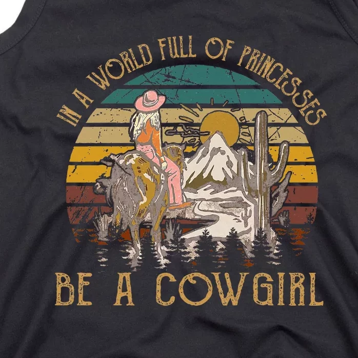 In A World Full Of Princesses Be A Cow Mountains & Moons Tank Top