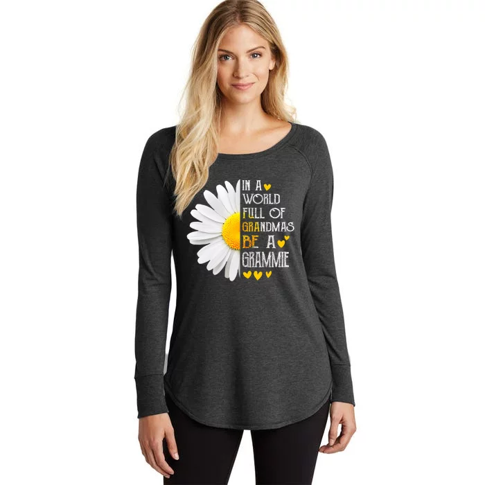 In A World Full Of Grandmas Be A Grammie Daisy MotherS Day Women's Perfect Tri Tunic Long Sleeve Shirt