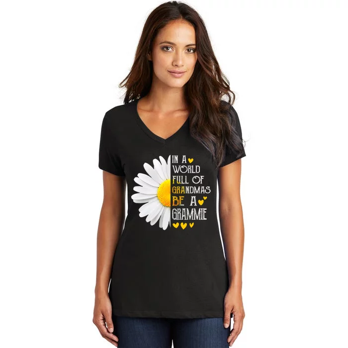 In A World Full Of Grandmas Be A Grammie Daisy MotherS Day Women's V-Neck T-Shirt