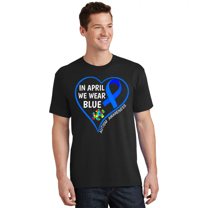 In April We Wear Blue World Autism Awareness Day 2024 T-Shirt