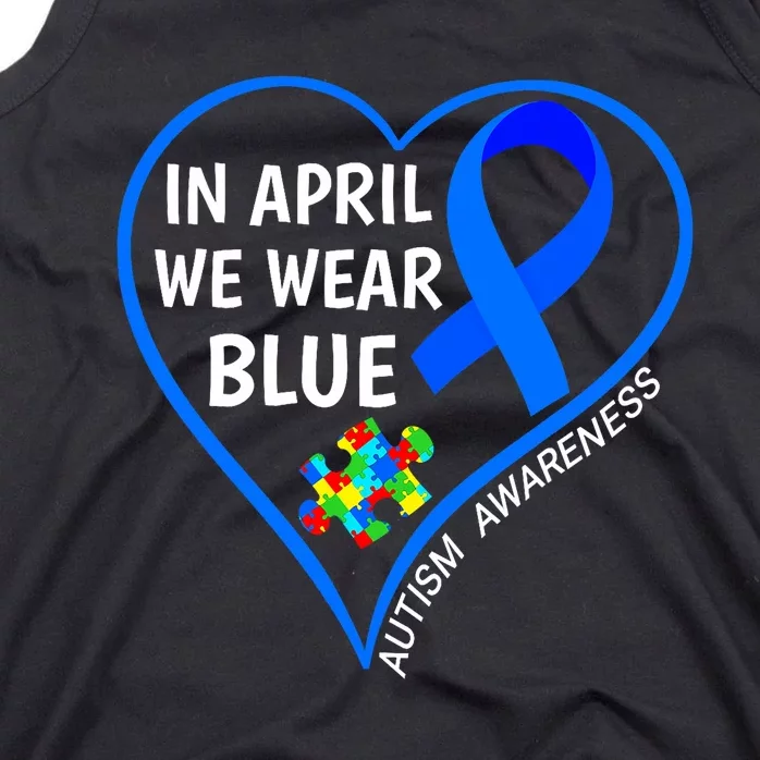 In April We Wear Blue World Autism Awareness Day 2024 Tank Top