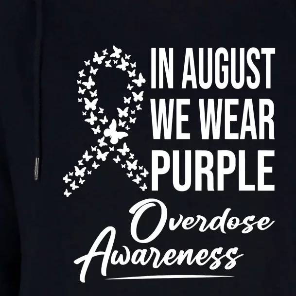 In August We Wear Purple Overdose Awareness Month Womens Funnel Neck Pullover Hood