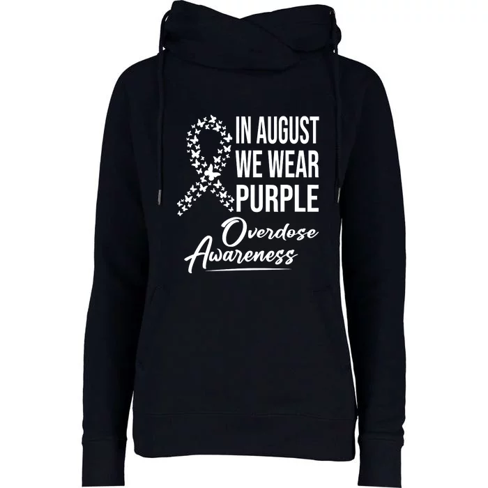 In August We Wear Purple Overdose Awareness Month Womens Funnel Neck Pullover Hood