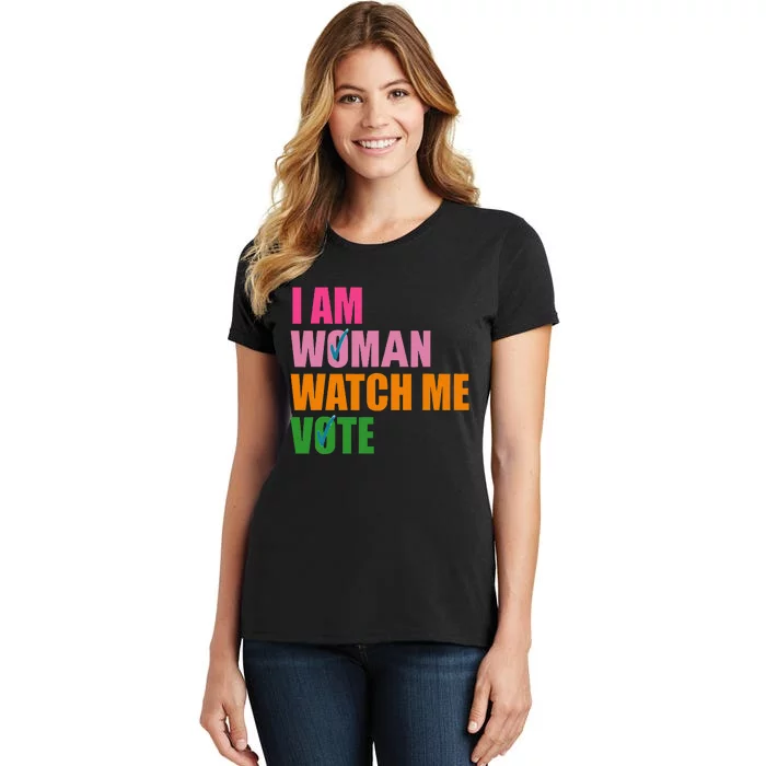 I Am Woman Watch Me Vote Women's T-Shirt