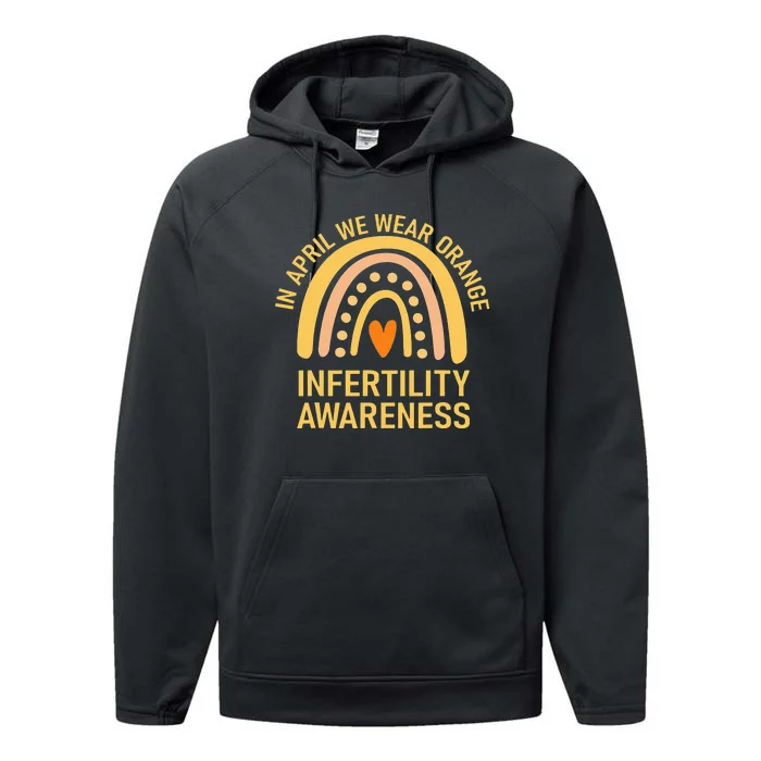 In April We Wear Orange Infertility Awareness Week Performance Fleece Hoodie