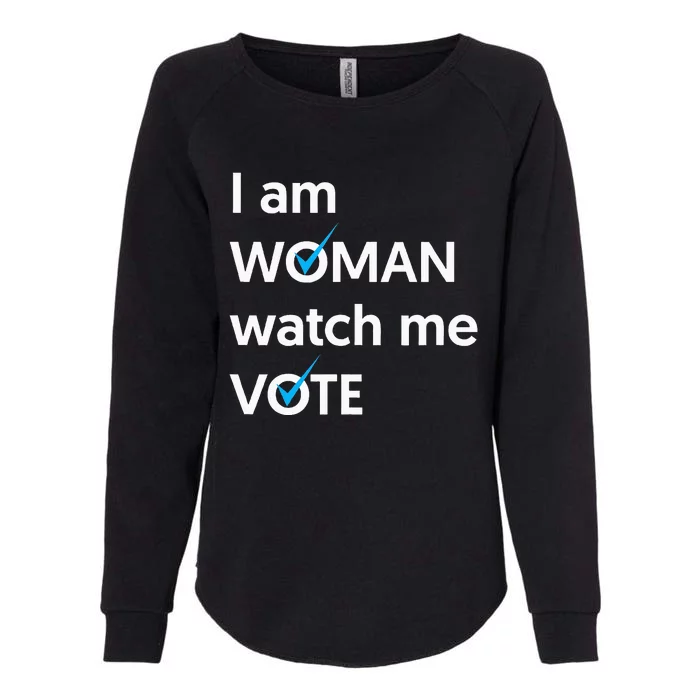 I Am Woman Watch Me Vote 2024 Blue Wave Vote Womens California Wash Sweatshirt