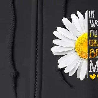 In A World Full Of Grandmas Be A Mimi Daisy MotherS Day Full Zip Hoodie