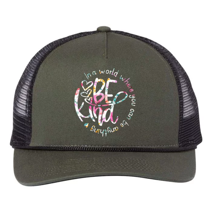 In A World Where You Can Be Anything Be Kind Kindness Retro Rope Trucker Hat Cap