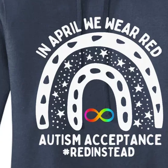 In April We Wear Red Autism Awareness Acceptance Red Instead Women's Pullover Hoodie