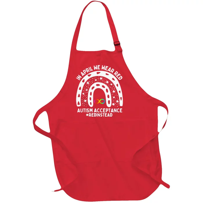 In April We Wear Red Autism Awareness Acceptance Red Instead Full-Length Apron With Pocket