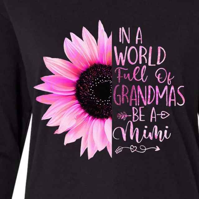 In A World Full Of Grandmas Be A Mimi Sunflower Womens Cotton Relaxed Long Sleeve T-Shirt