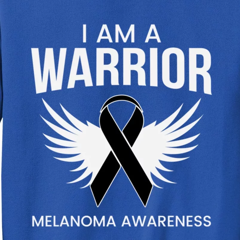 Im A Warrior Melanoma Awareness Cool Gift Melanoma Survivors Cute Gift Sweatshirt