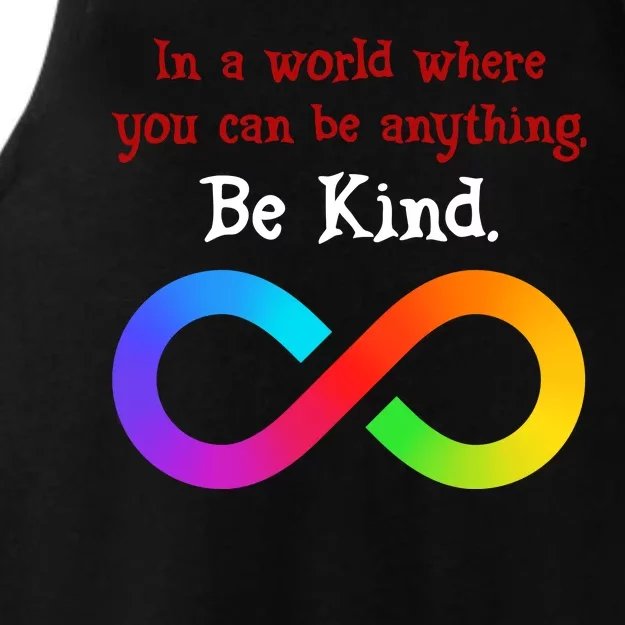 In A World Where You Can Be Everything Be Kind Ladies Tri-Blend Wicking Tank