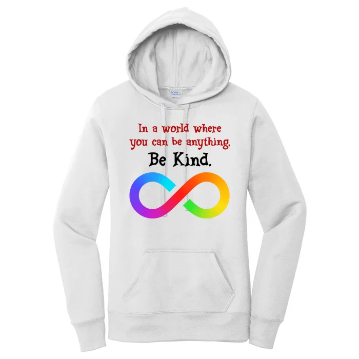 In A World Where You Can Be Everything Be Kind Women's Pullover Hoodie