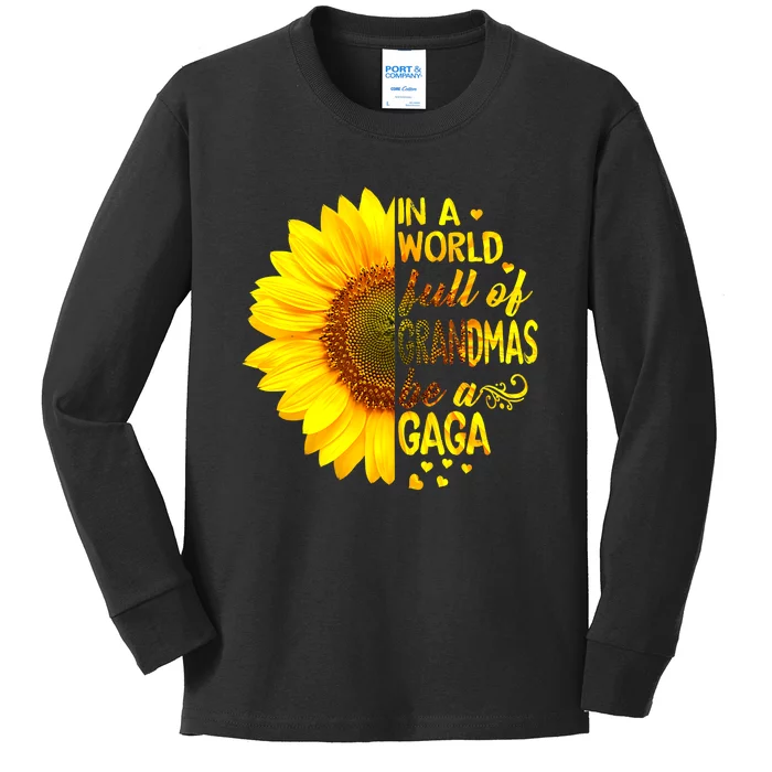 In A World Full Of Grandmas Be Gaga Sunflower Kids Long Sleeve Shirt