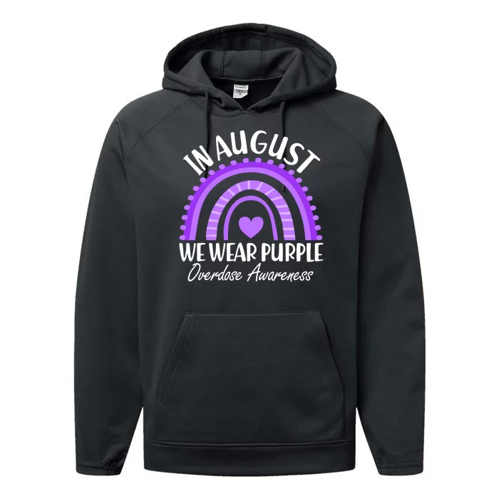 In August We Wear Purple Overdose Awareness Purple Rainbow Performance Fleece Hoodie