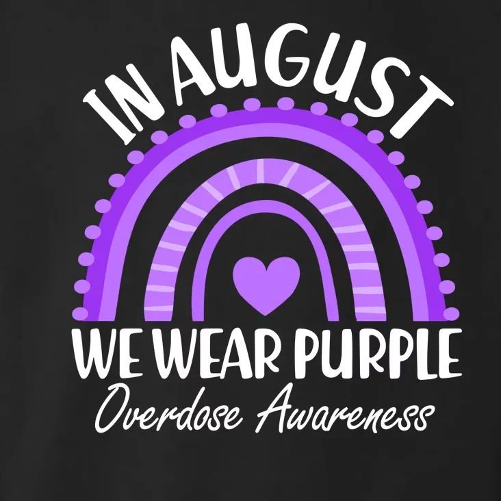 In August We Wear Purple Overdose Awareness Purple Rainbow Toddler Hoodie