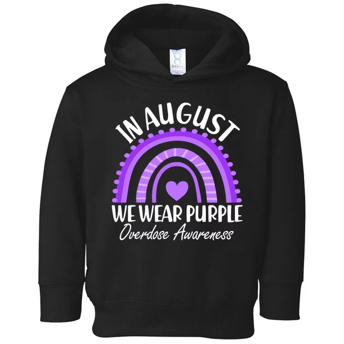 In August We Wear Purple Overdose Awareness Purple Rainbow Toddler Hoodie