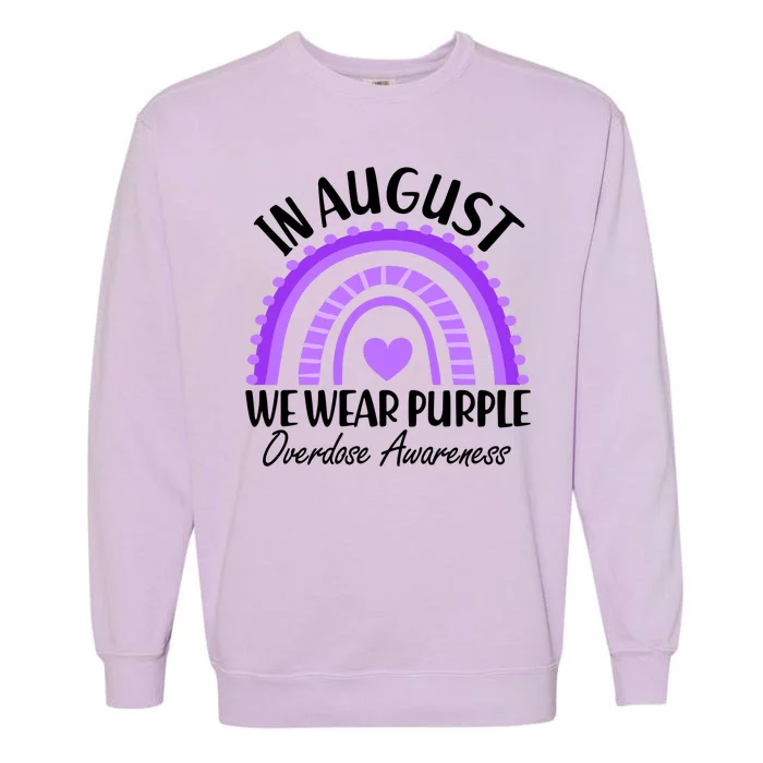 In August We Wear Purple Overdose Awareness Purple Rainbow Garment-Dyed Sweatshirt