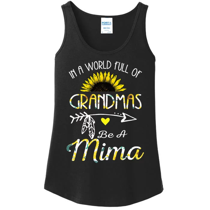 In A World Full Of Grandmas Be A Mima Grandma Gifts Ladies Essential Tank