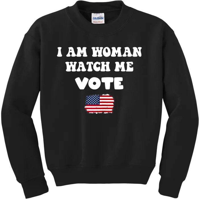 I Am Woman Watch Me Vote Kids Sweatshirt