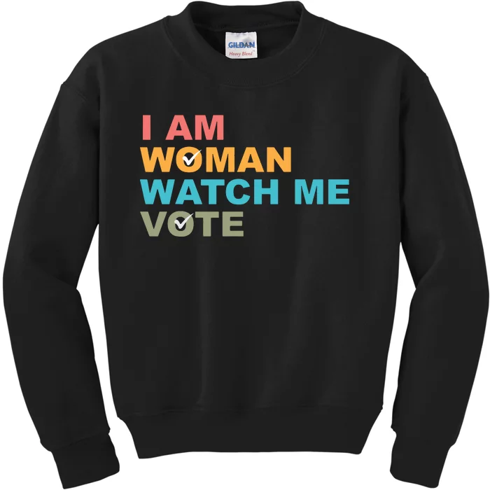 I Am Woman Watch Me Vote Kids Sweatshirt