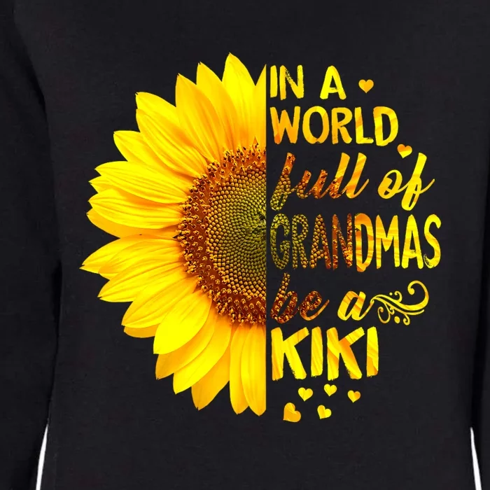 In A World Full Of Grandmas Be Kiki Sunflower Womens California Wash Sweatshirt