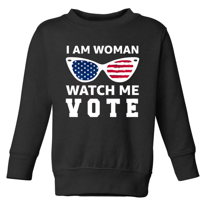 I Am Woman Watch Me Vote Toddler Sweatshirt