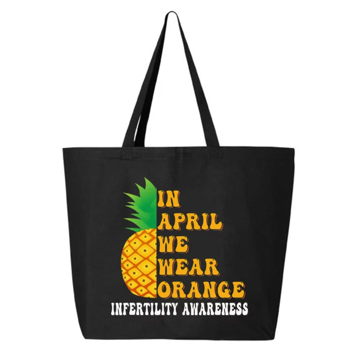 In April We Wear Orange Infertility Awareness Week 25L Jumbo Tote