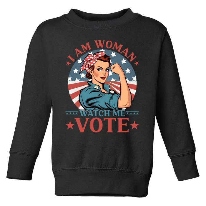 I Am Woman Watch Me Vote Toddler Sweatshirt