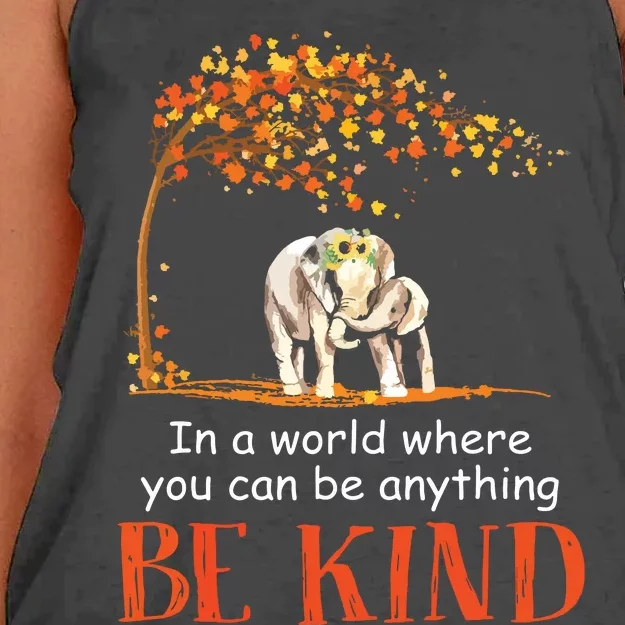 In A World Where You Can Be Anything Be Kind Elephant Women's Knotted Racerback Tank