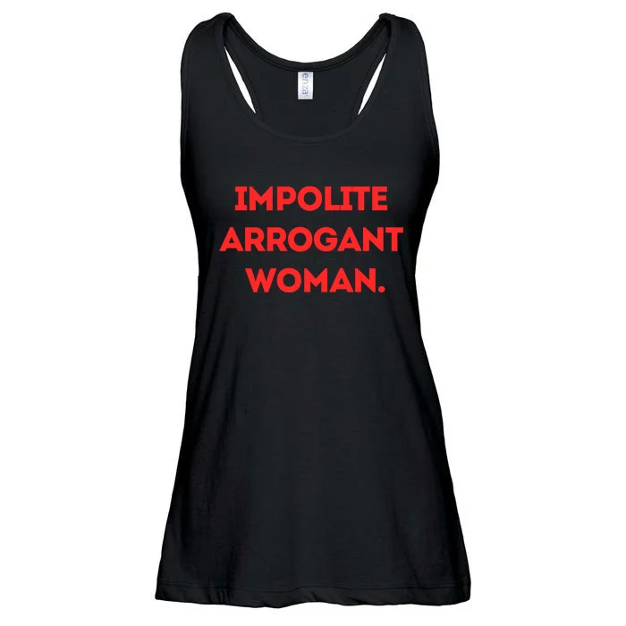 Impolite Arrogant Woman Ladies Essential Flowy Tank