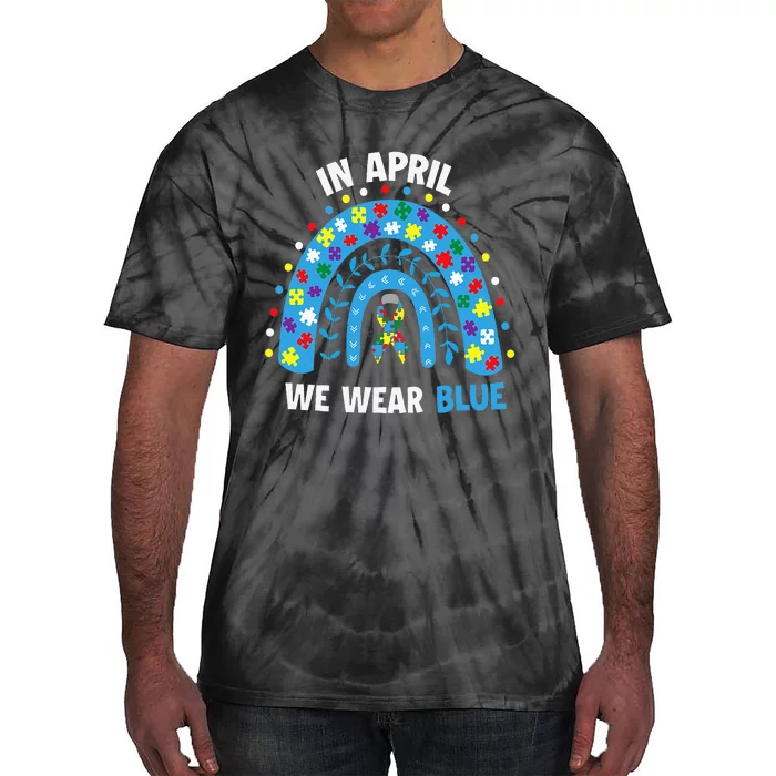 In April We Wear Blue Rainbow Tie-Dye T-Shirt