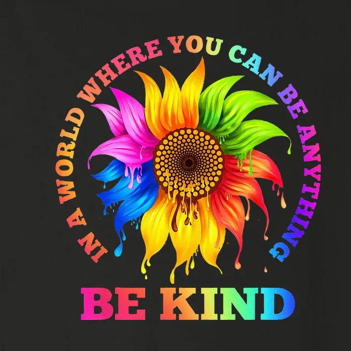 In A World Where You Can Be Anything BE KIND LGBT Rainbow Toddler Long Sleeve Shirt