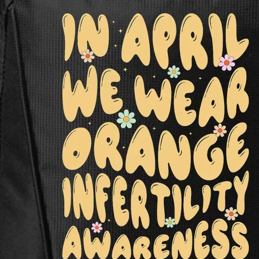 In April We Wear Orange Infertility Awareness City Backpack