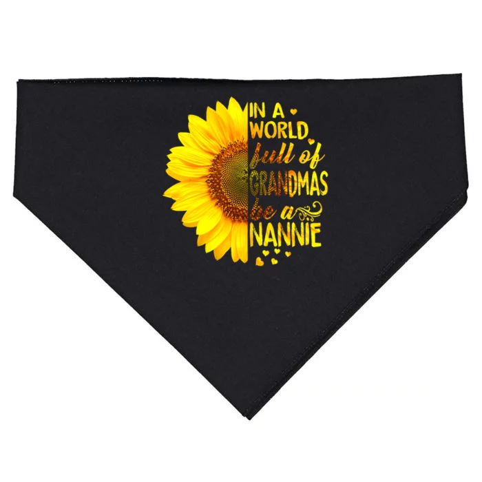 In A World Full Of Grandmas Be Nannie Sunflower USA-Made Doggie Bandana