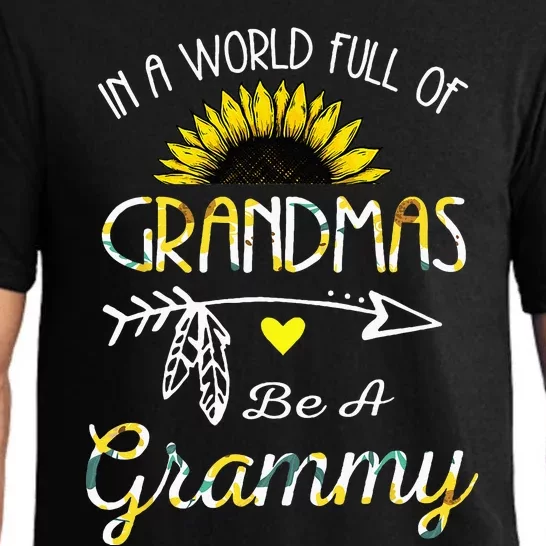 In A World Full Of Grandmas Be A Grammy Grandma Gifts Pajama Set