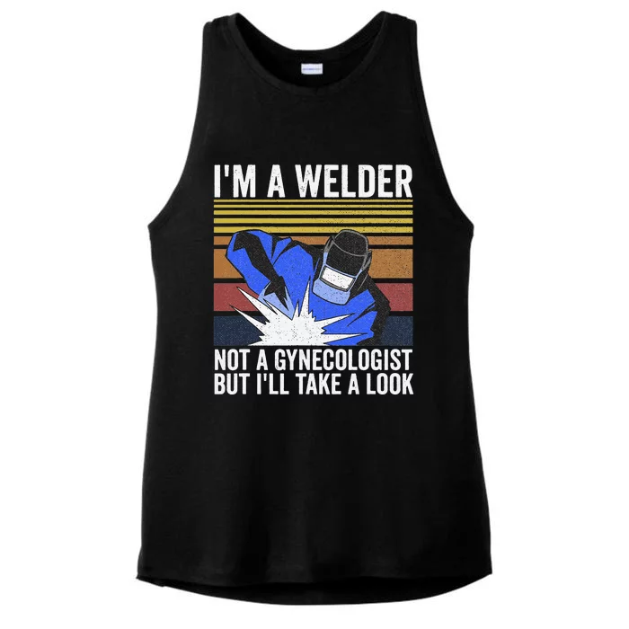 I'm A Welder Not A Gynecologist But I'll Take A Look Ladies Tri-Blend Wicking Tank