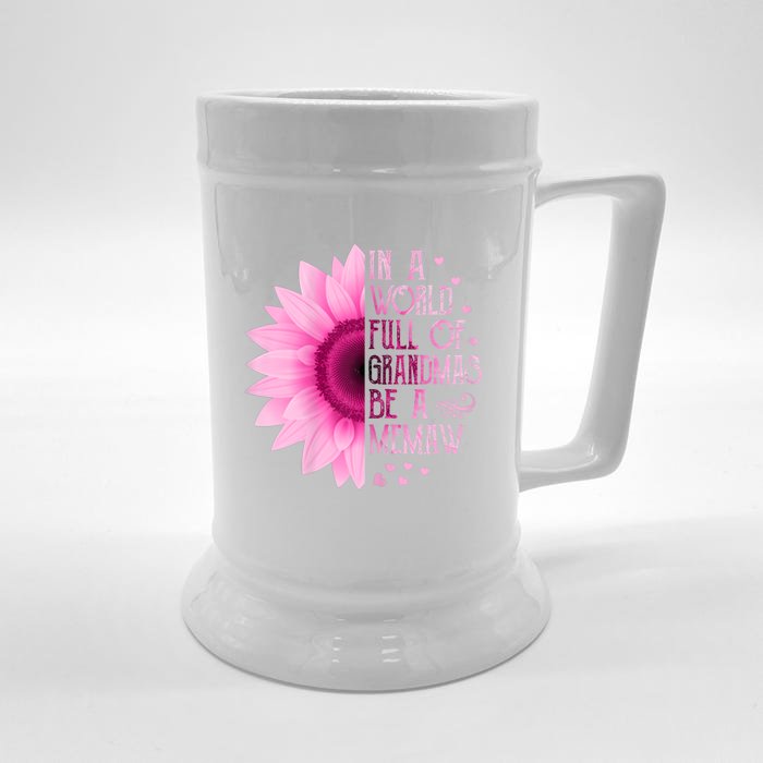 In A World Full Of Grandmas Be Memaw Sunflower Gift Front & Back Beer Stein