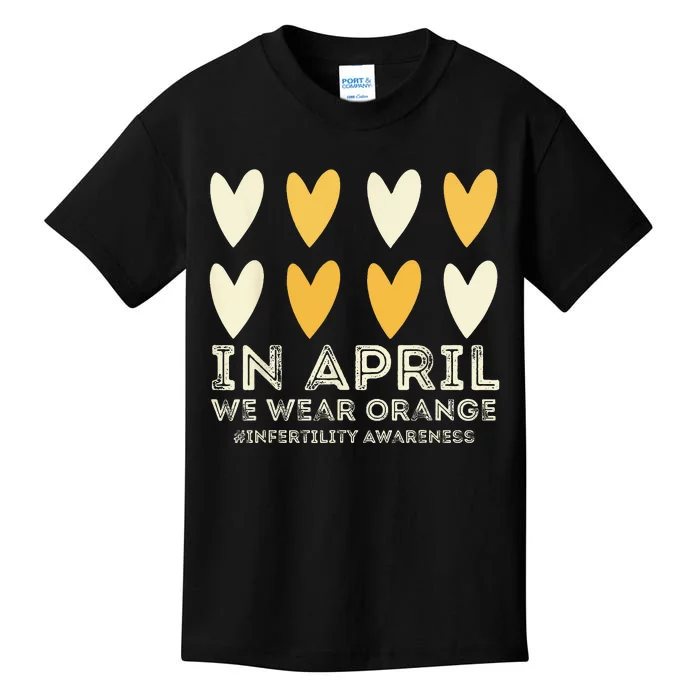 In April We Wear Orange Infertility Awareness Week IVF Kids T-Shirt