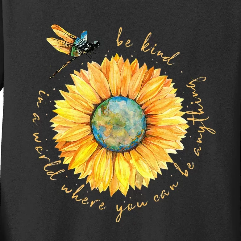 In A World Where You Can Be Anything Be Kind Sunflower Kids Long Sleeve Shirt