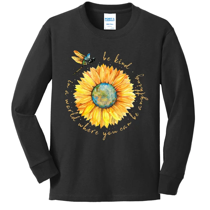 In A World Where You Can Be Anything Be Kind Sunflower Kids Long Sleeve Shirt