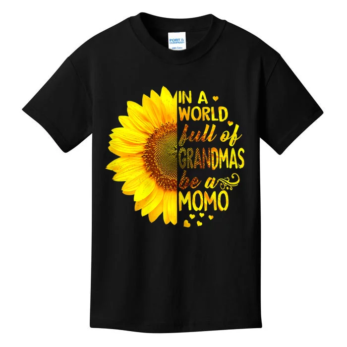 In A World Full Of Grandmas Be Momo Sunflower Kids T-Shirt