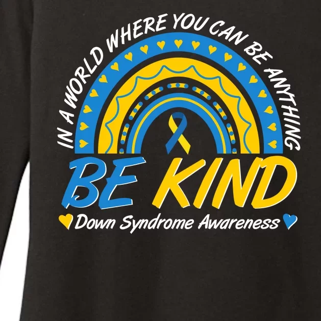 In A World Where You Can Be Anything Be Kind Down Syndrome Awareness Blue Yellow Womens CVC Long Sleeve Shirt